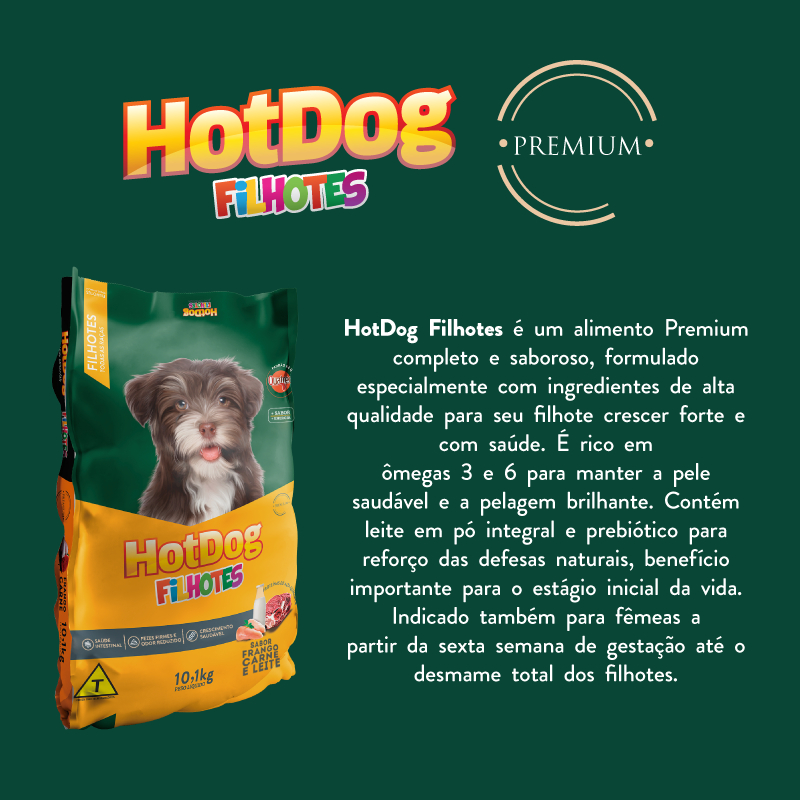 Ração Cão Premium Hot Dog Filhote sem Corantes 10,1kg