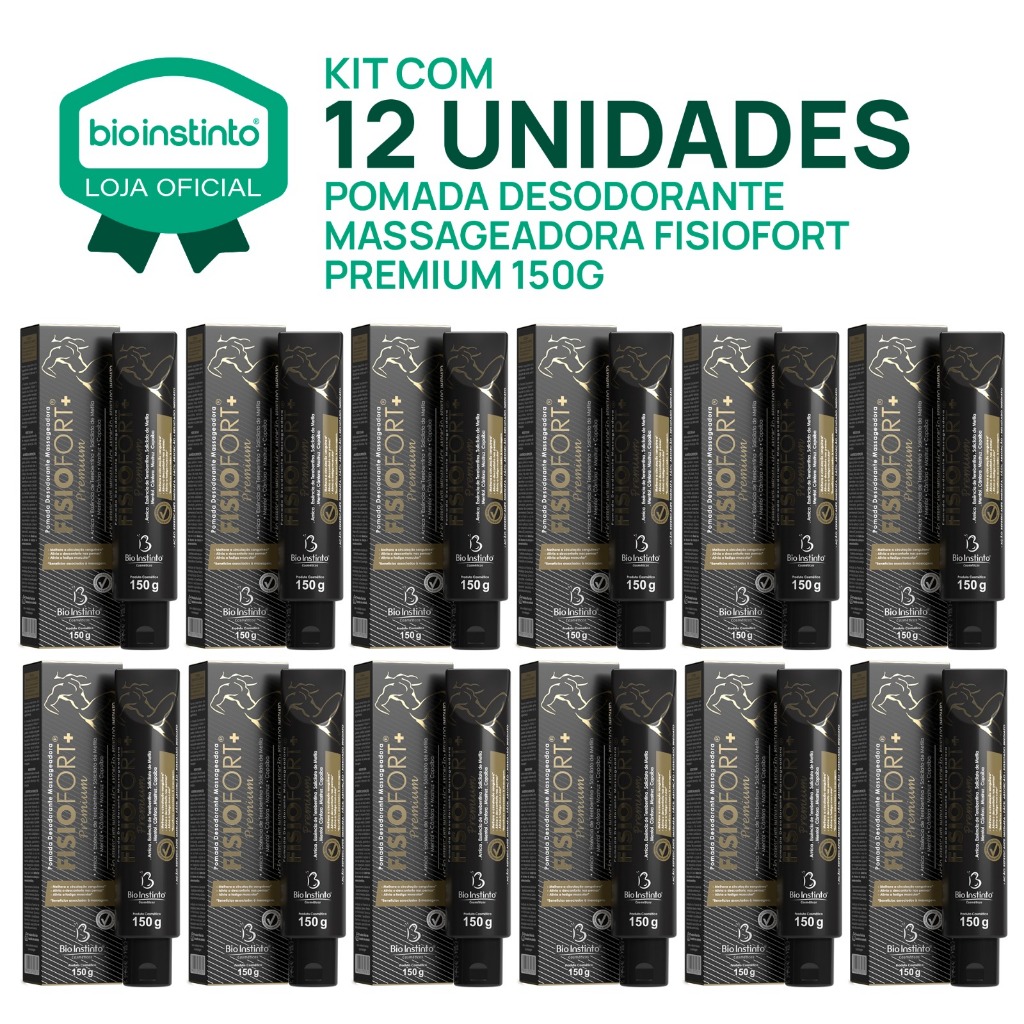 12 UN FISIOFORT PREMIUM150g pomada massageadora desodorante Bio instinto dores muscularestreino em Oferta na Shopee
