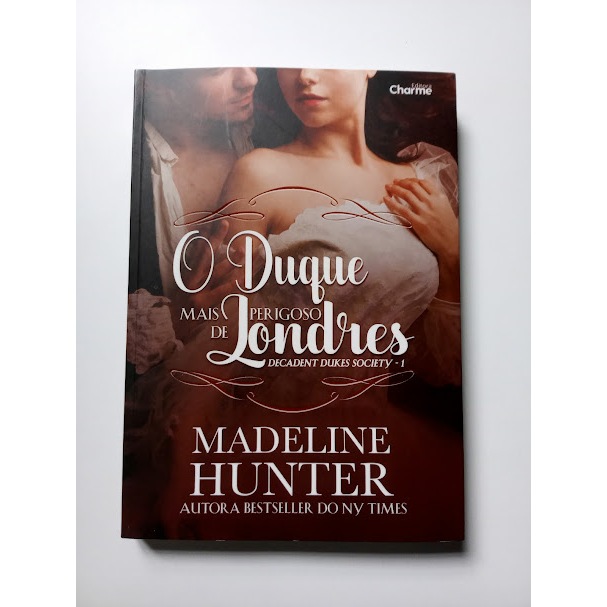 O Duque mais perigoso de Londres Vol. 1 (Madeline Hunter)