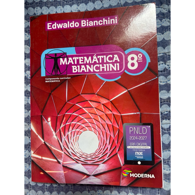 Livro Matemática  Bianchini 8 ano/ ensino fundamental