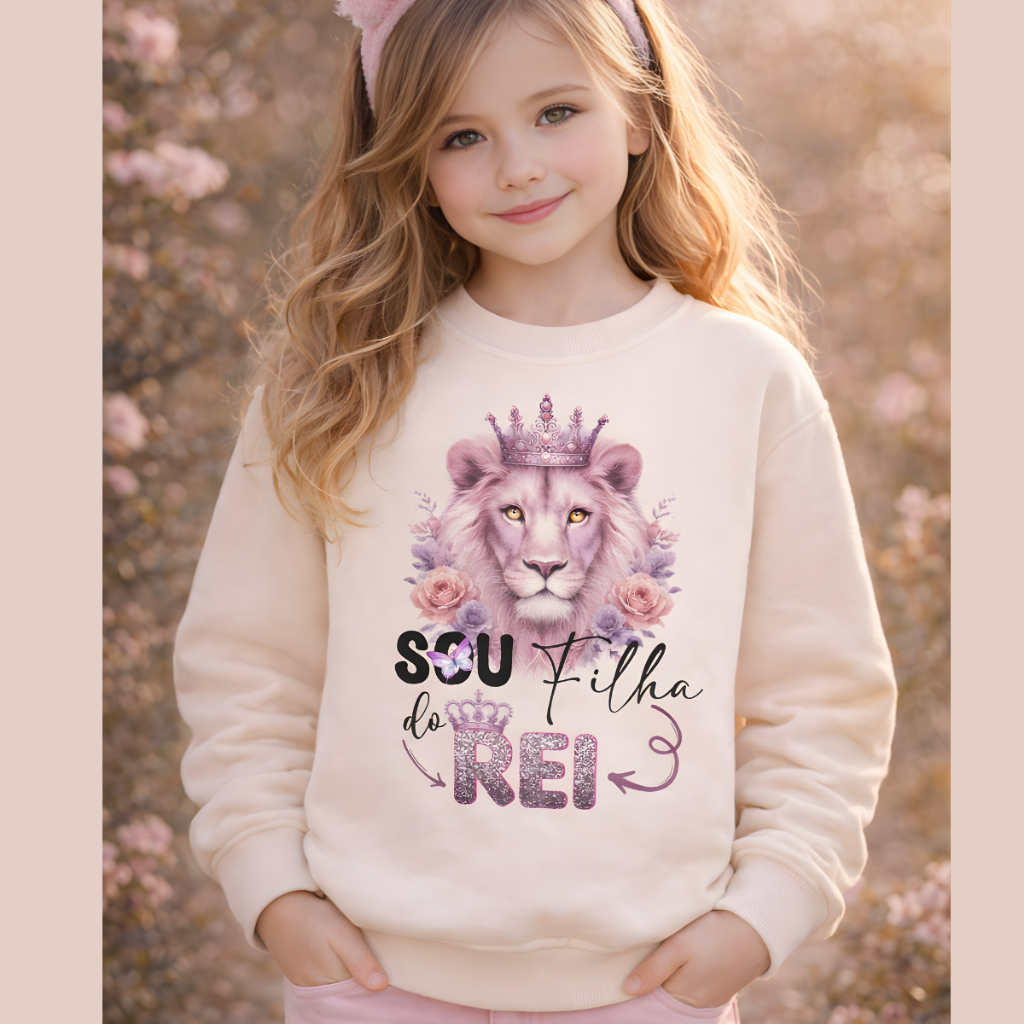 Moletom Menina Juvenil Criança Sou filha Do Rei Casaco Estilosa Religioso 02 ao12