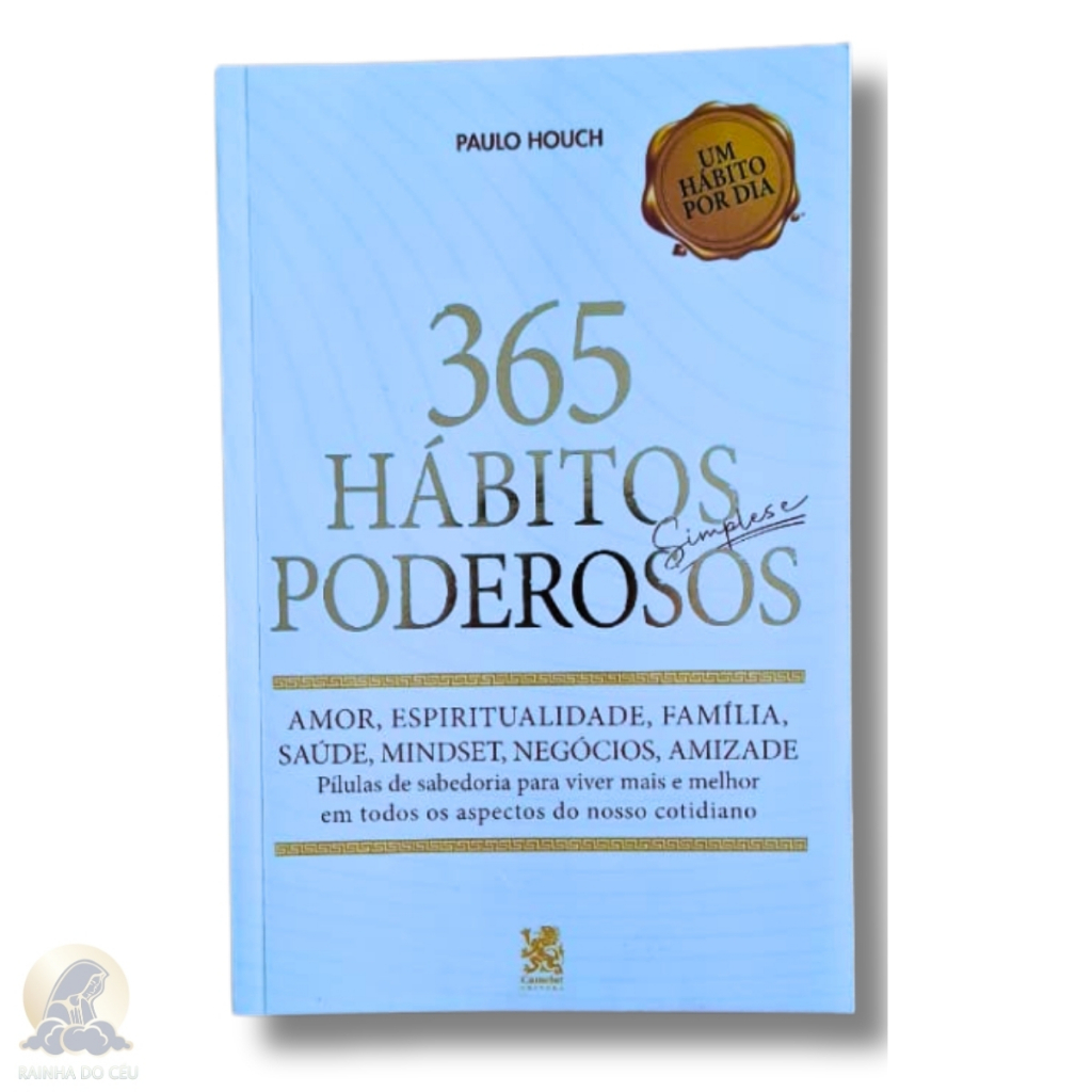 365 Hábitos Simples e Poderosos