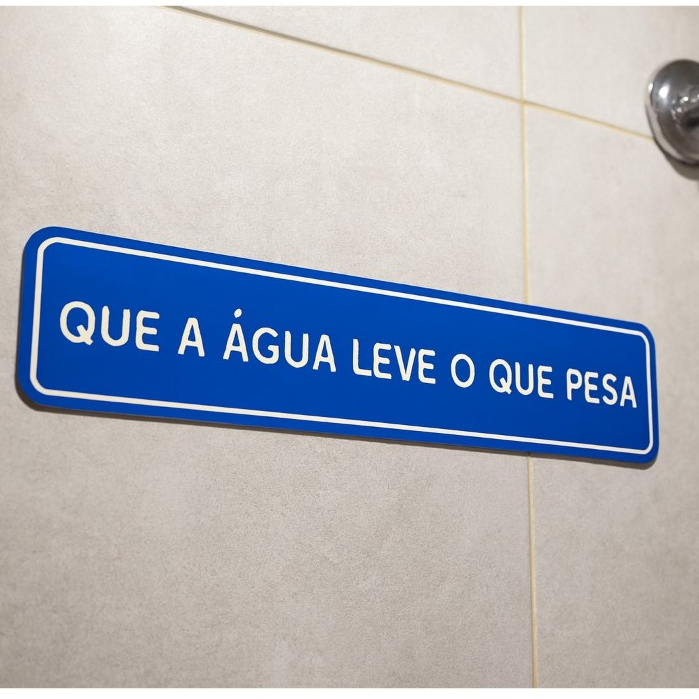 Placa decorativa ÁGUA PAZ 20x5cm Plaquinha PLA com frases divertidas Escrito Relevo BANHEIRO banho