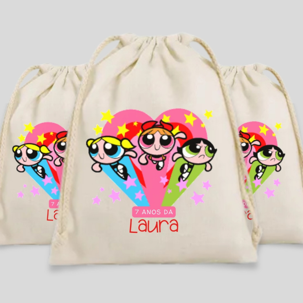 Saquinhos Personalizados de Algodão Crú Meninas Super Poderosas Lembrancinha Festa Infantil Meninas Super Poderosas