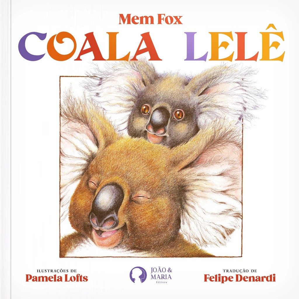 Livro Infantil Coala Lelê Mem Fox Amor Ciúmes Irmão Mais Velho Competição História de Sucesso Família