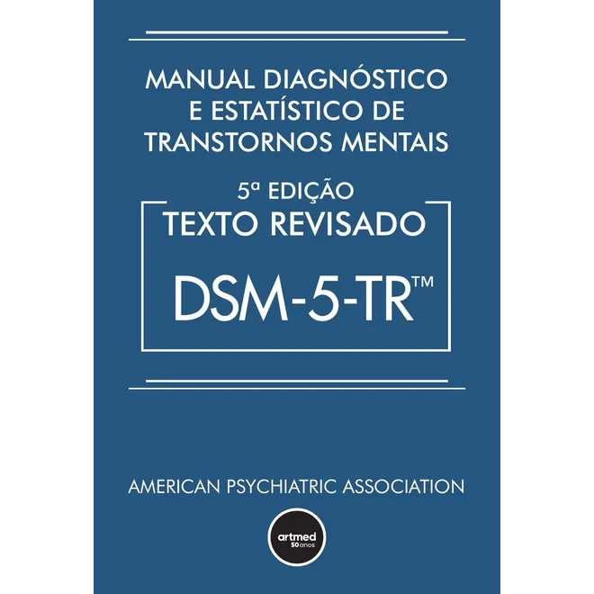 DSM 5-TR MN.DIAG. E EST. DE TRANST. MENTAIS 5ED