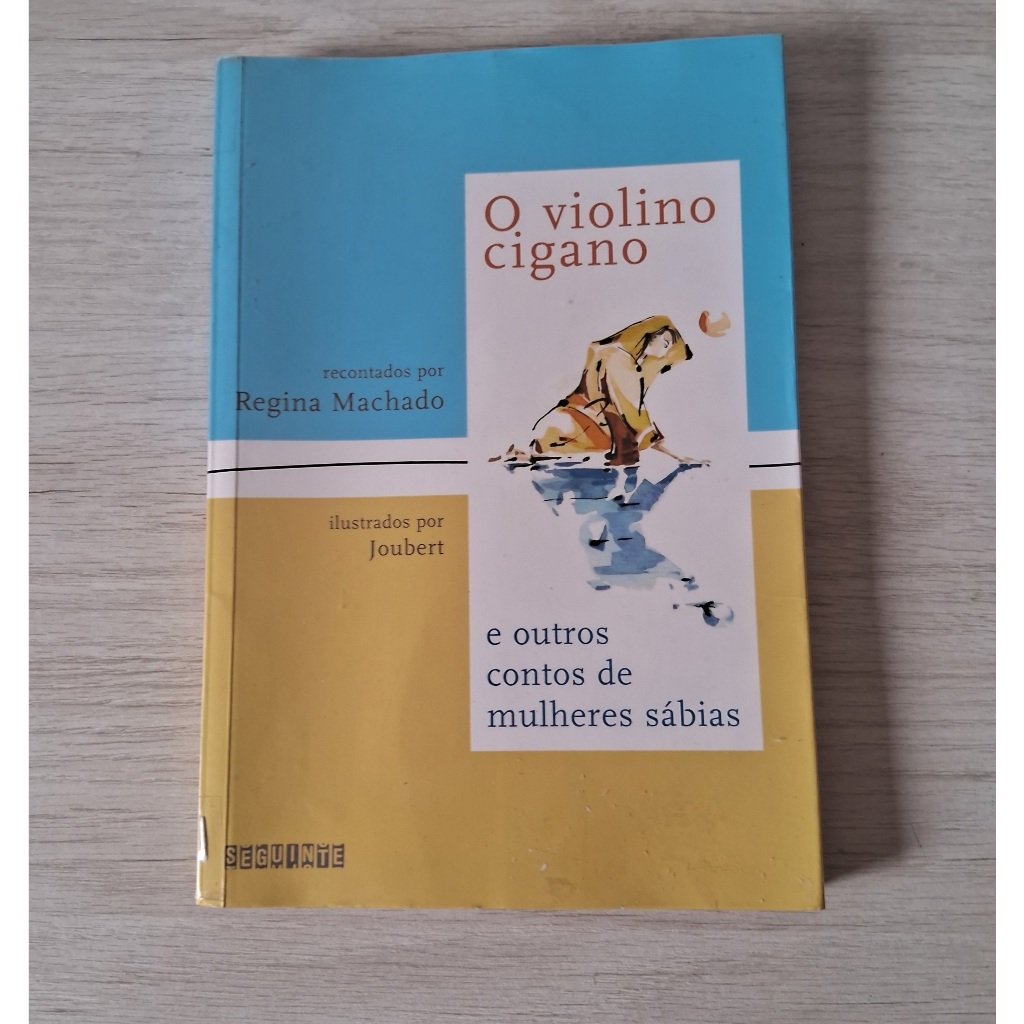O violino cigano: e outros contos de mulheres sábias