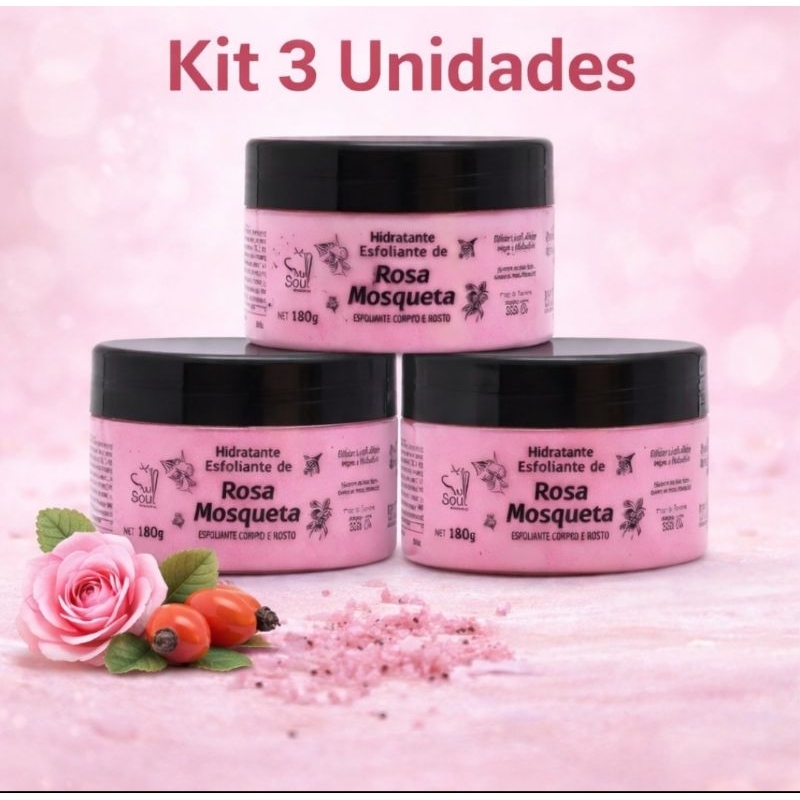 Kit 3 Esfoliante Rosa Mosqueta Corpo e Rosto 180g Soul Cosméticos – Pele Lisa, Iluminada e Renovada