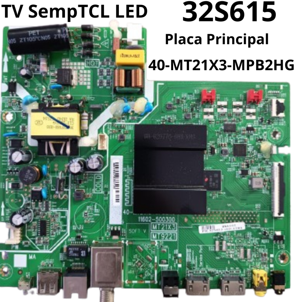2975 Placa Principal para tv LED SEMPTCL Modelo:32S615