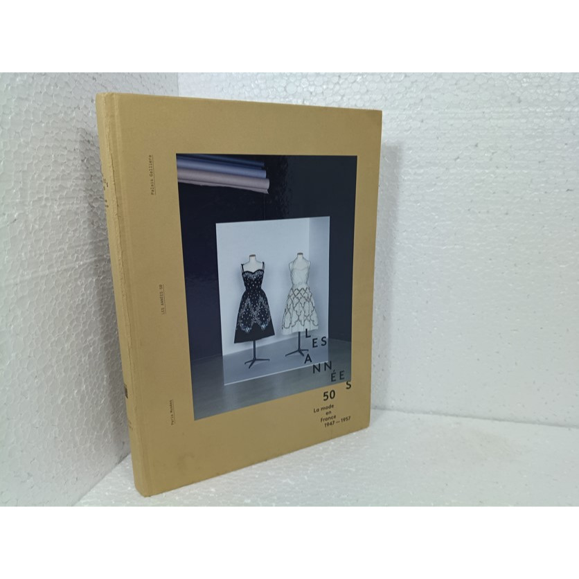 Livro Les Années 50, La Mode Em France 1947-1957