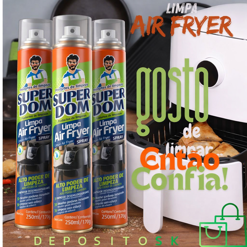 Super Dom Limpa Air Fryer 250ml