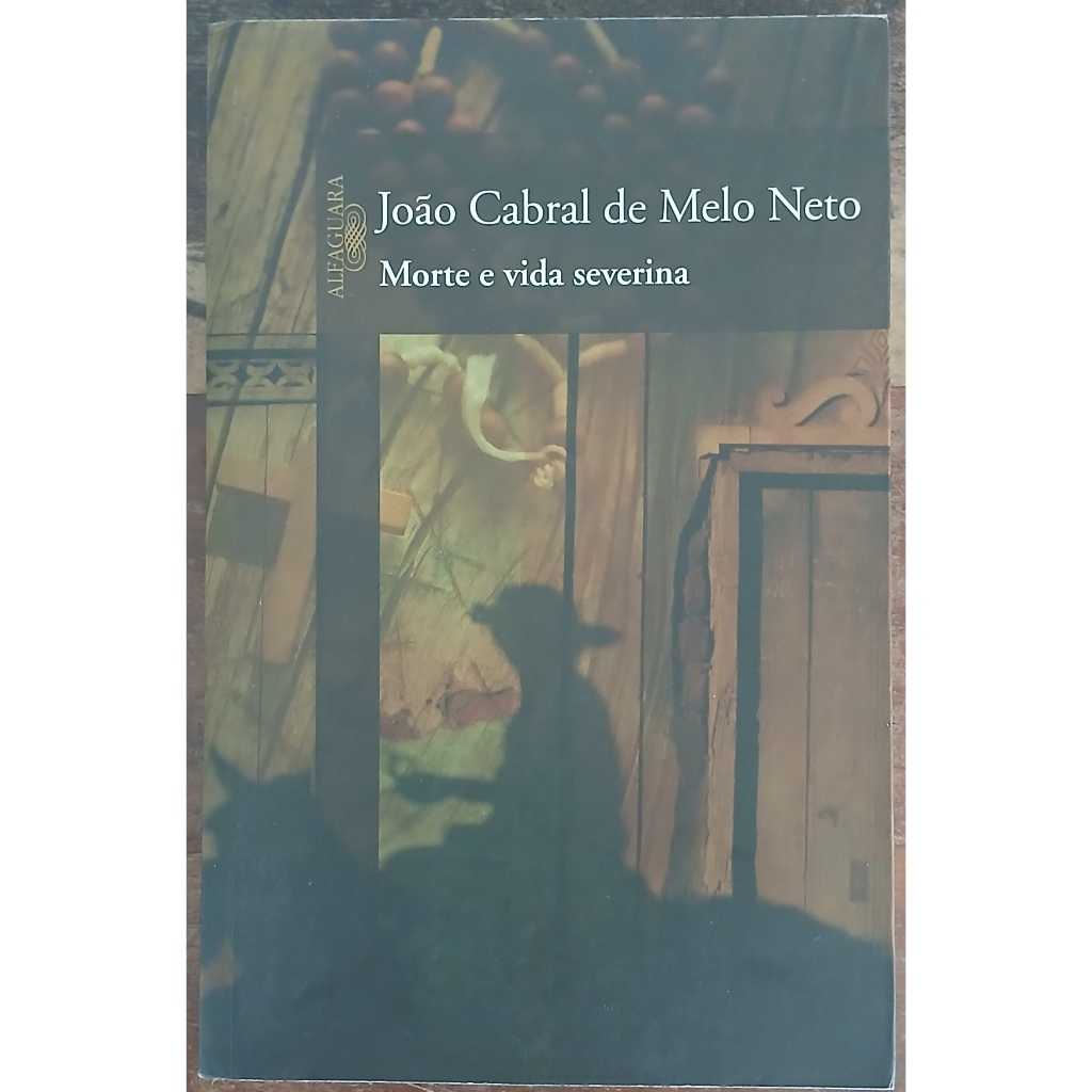 Livro - Morte e Vida Severina - João Cabral de Melo Neto