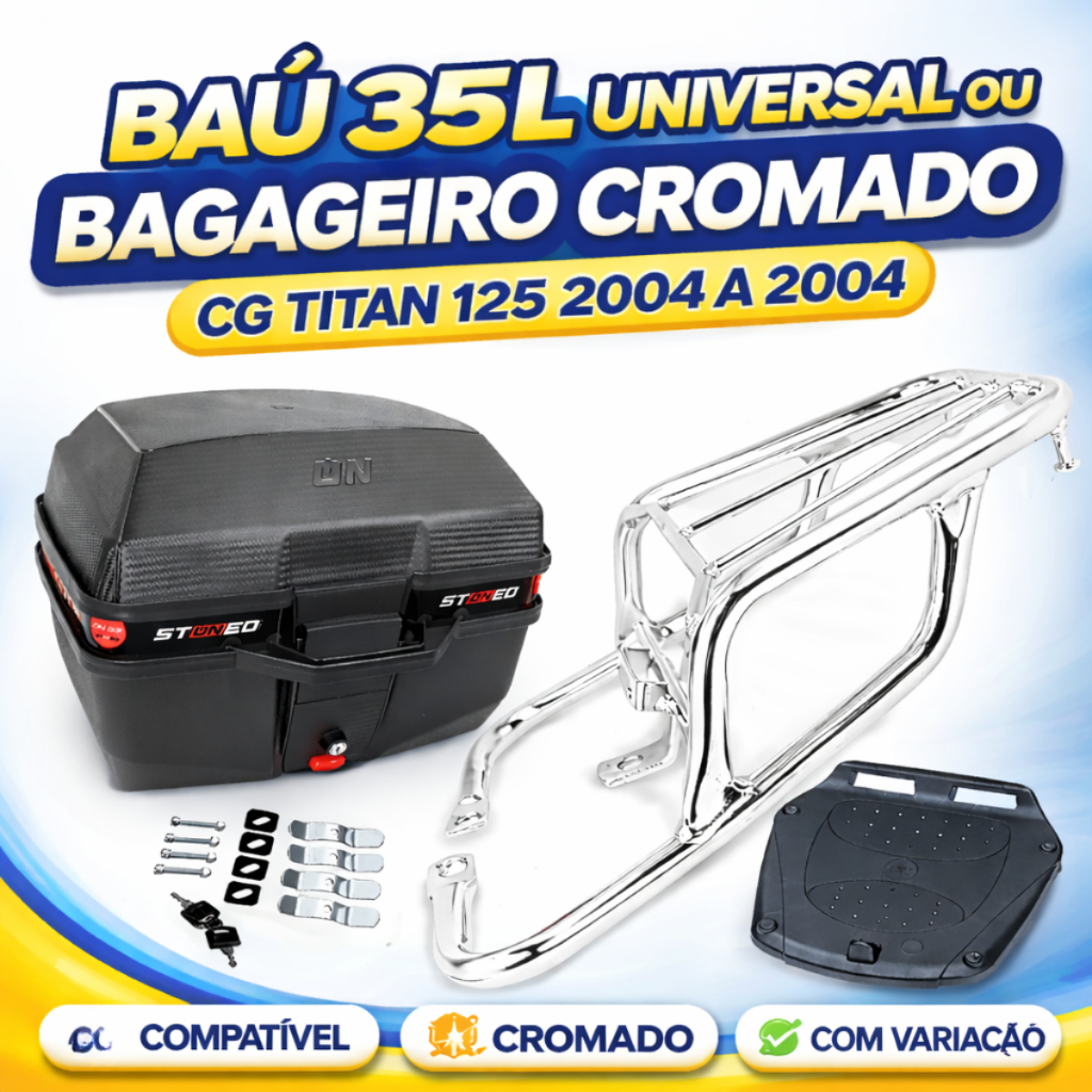Baú 35L Stoned Tracker ou Bagageiro Cromado CG Titan 125 2000 a 2004 – Com Variação em Oferta na Shopee