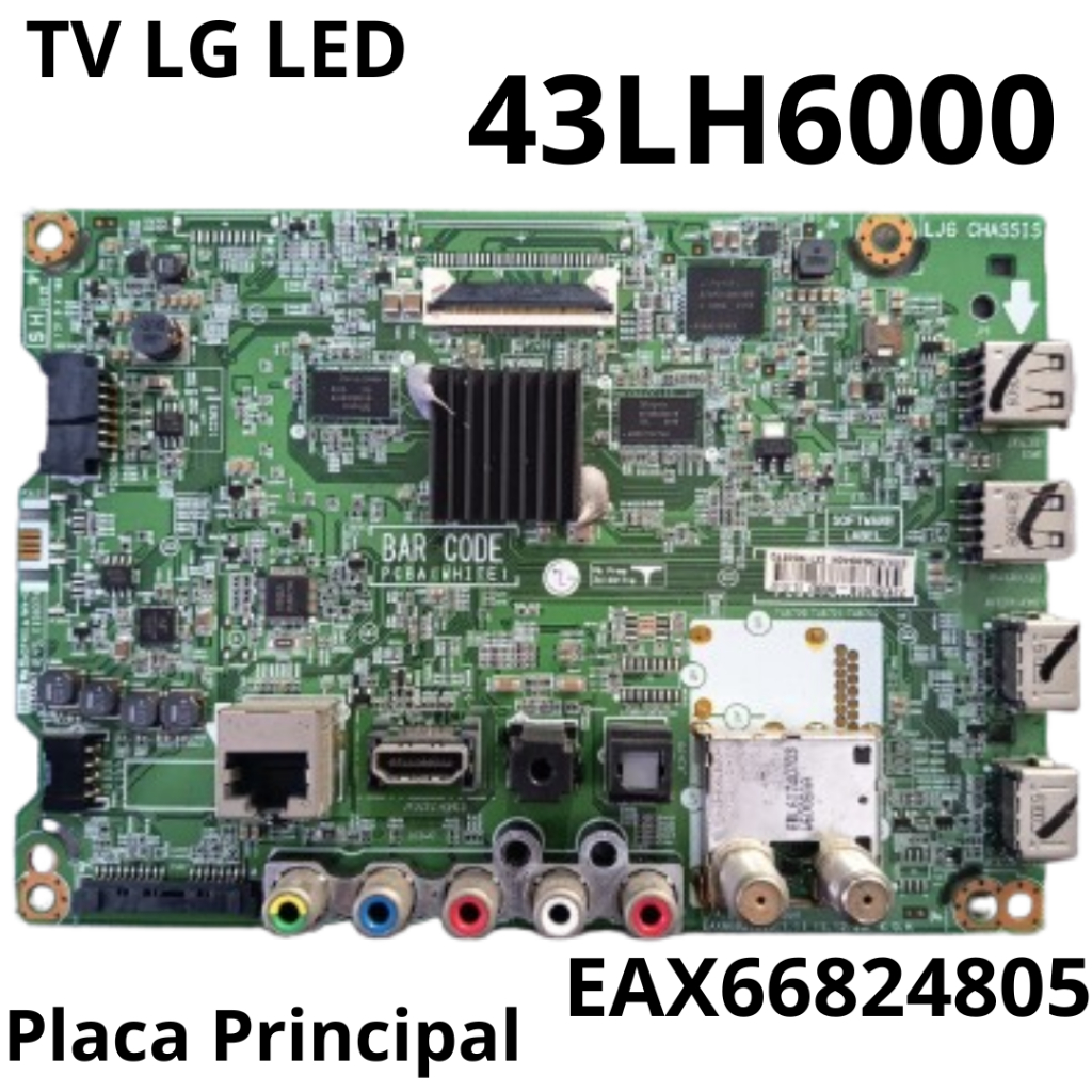 2994 Placa Principal para tv LG LED Modelo: 43LH6000