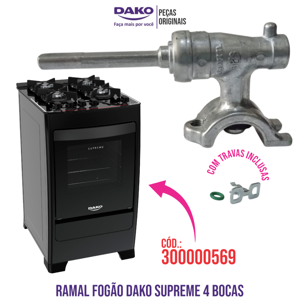 RAMAL PARA REPOSIÇÃO FOGÃO DAKO SUPREME 4 BOCAS 300000569 ORIGINAL DE FÁBRICA