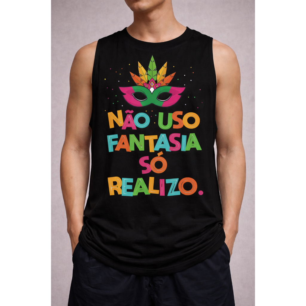 Camiseta Carnaval 100% Algodão Regata Cavada Camisa T-Shirt Masculina e Feminina