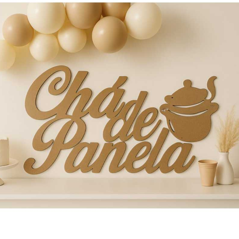Letreiro decorativo Chá de Panela em mdf 3mm.