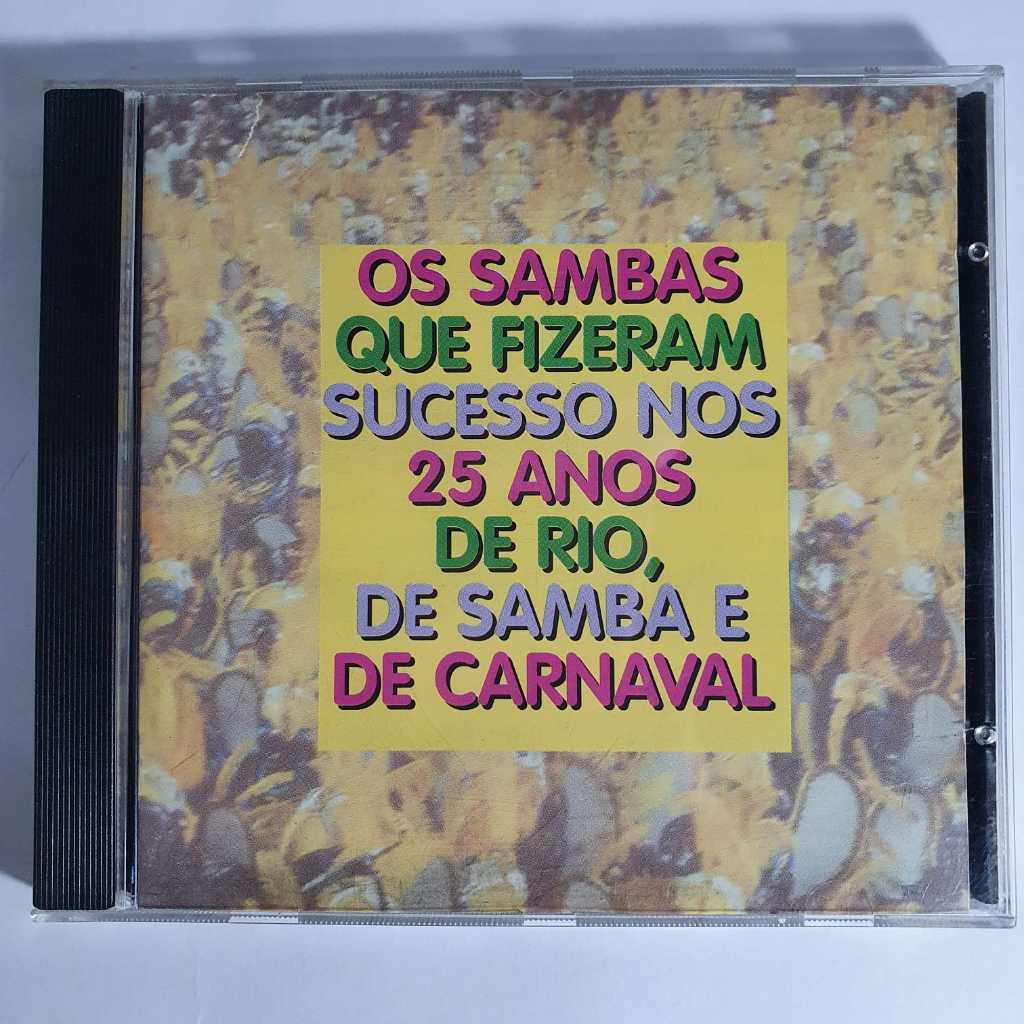 CD Os 25 Anos de Sucesso de Rio, Samba e Carnaval – Samba / Carnaval – Original - Música Brasileira