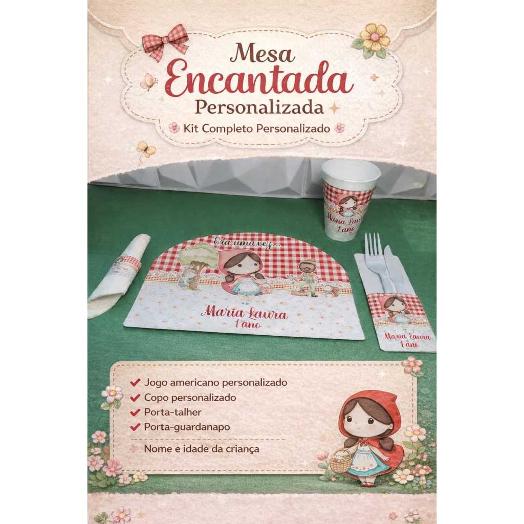KIT MESA POSTA PERSONALIZADO FESTA INFANTIL/JOGO AMERICANO/ TEMA CHAPEUZINHO VERMELHO FAÇO  TODOS OS TEMA CHAMA NO CHAT!