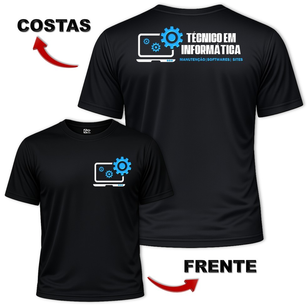 Camisa Camiseta Uniforme Masculina TÉCNICO EM INFORMÁTICA Manutenção Computador Dry Fit Profissão