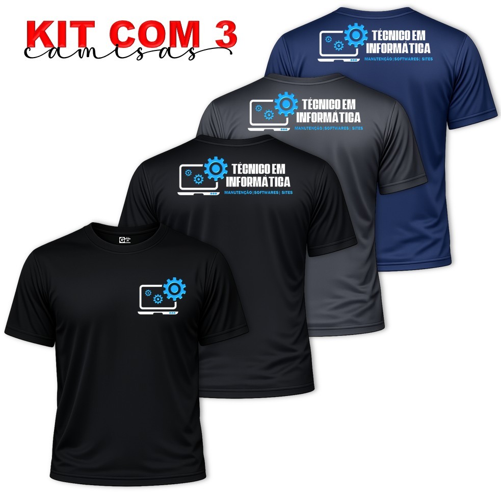 Kit com 3 Camisas Camiseta Uniforme Masculina TÉCNICO EM INFORMÁTICA Computador Dry Fit Profissão