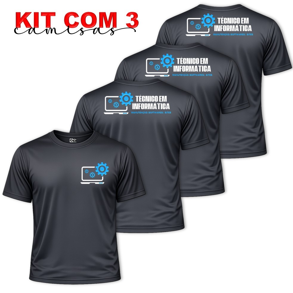 Kit com 3 Camisas Camiseta Uniforme Masculina TÉCNICO EM INFORMÁTICA Manutenção Computador Dry Fit Profissão
