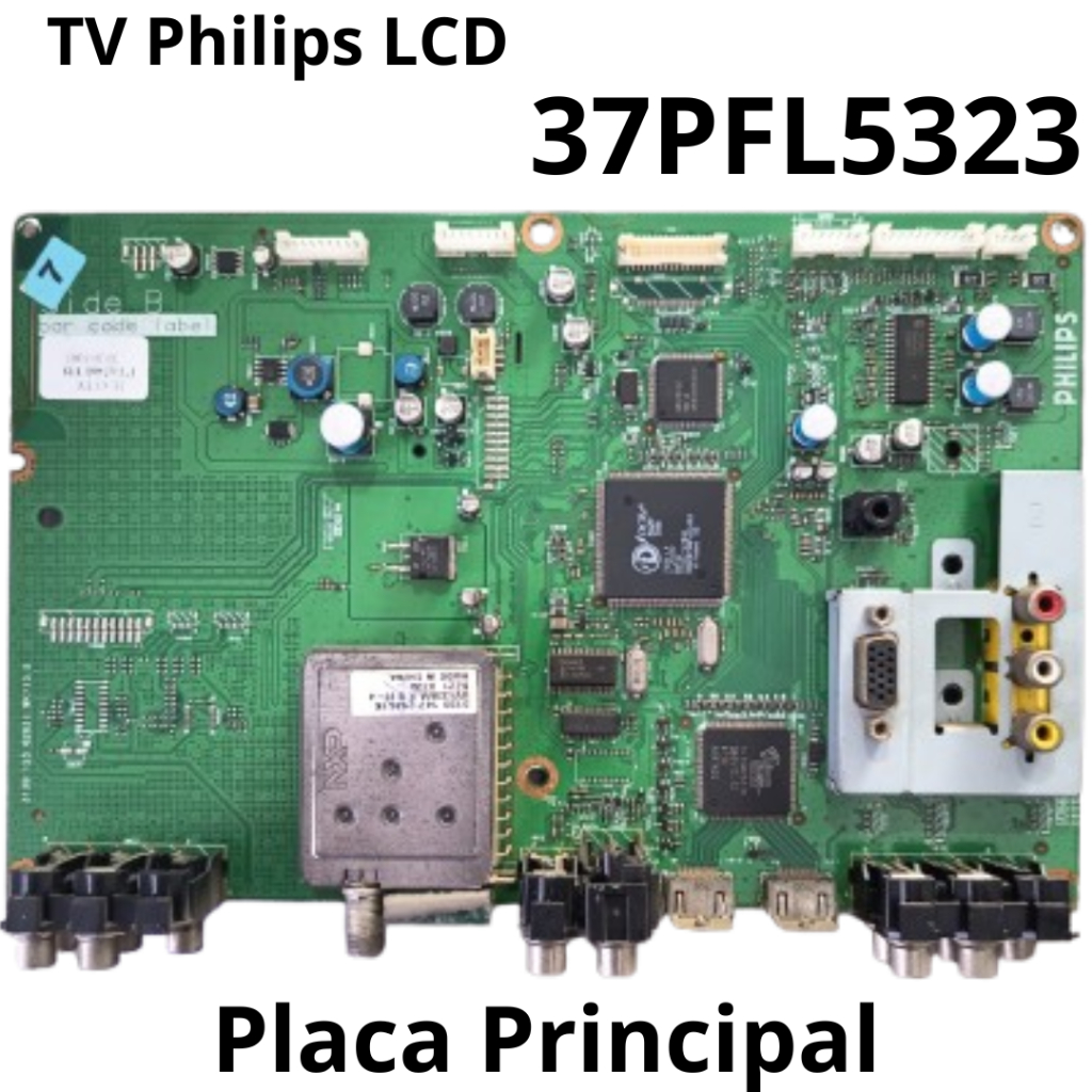 3005 Placa Principal para tv Philips LCD Modelo: 37PFL5332
