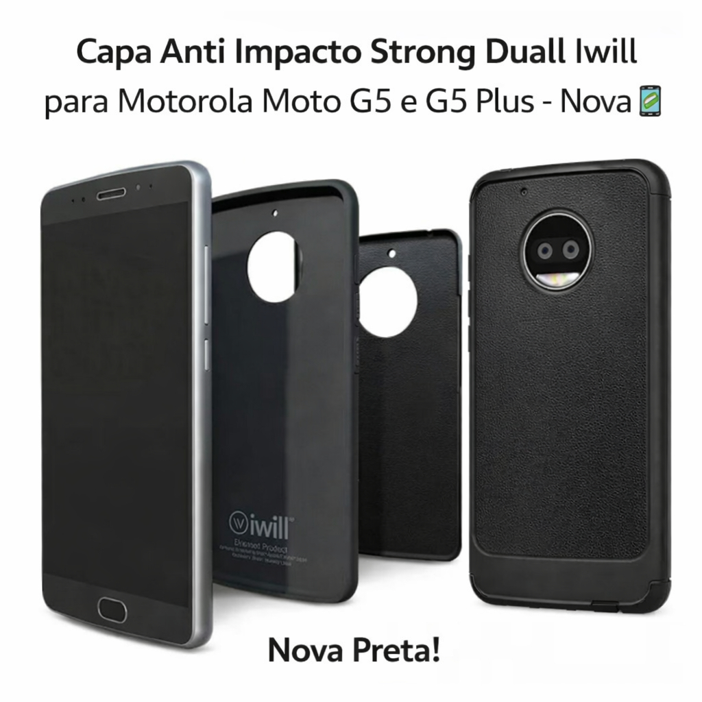 💪📱 Capa Anti Impacto Strong Duall Iwill Compativel/Generico Motorola Moto G5 / G5 Plus – Nova Preta 🇧🇷✨