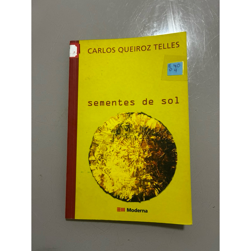 Sementes de sol - Carlos Queiroz Telles