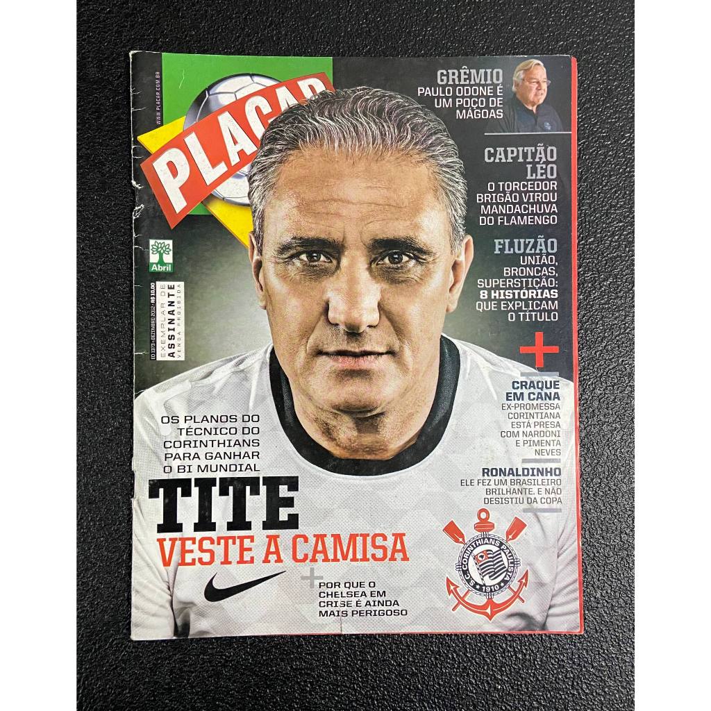Revista Placar Nº1373 Dez/2012 - Tite veste a Camisa - Corinthians x Chelsea