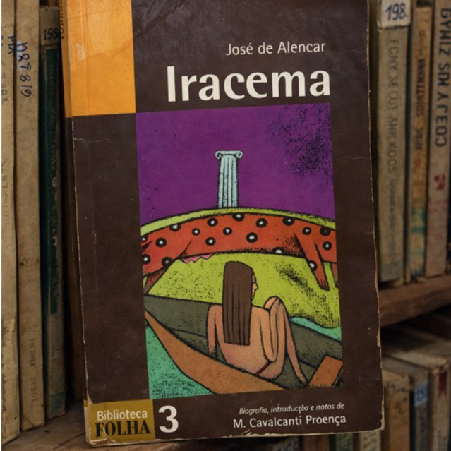 Iracema - José De Alencar - Biblioteca Folha 3