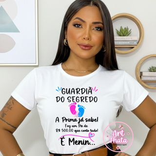 Camiseta Chá Revelação Guardiã Do Segredo A Prima Já Sabe Pezinhos Rosa E Azul em Oferta na Shopee