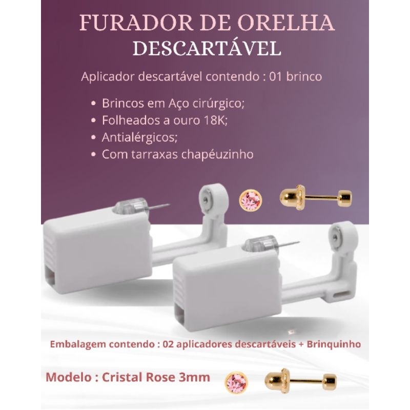 Perfurador de Orelha Manual Descartável - 2 Unidades com um brinquinho antialergico cada modelo cristal Rosê