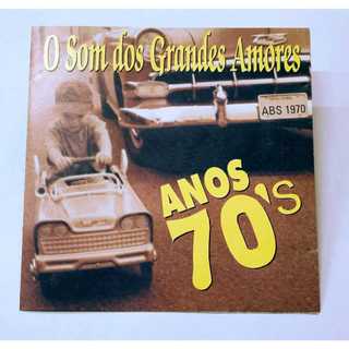 Cd O Som Dos Grandes Amores Anos 70s