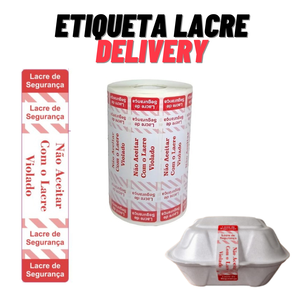 Etiqueta Lacre de Segurança Delivery Alimentos Ifood Rappi 99 Keeta em Oferta na Shopee