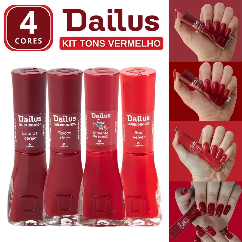 Kit 4 Esmaltes Dailus Queridinhos Tons Vermelho Esmalte Cremoso 8ml