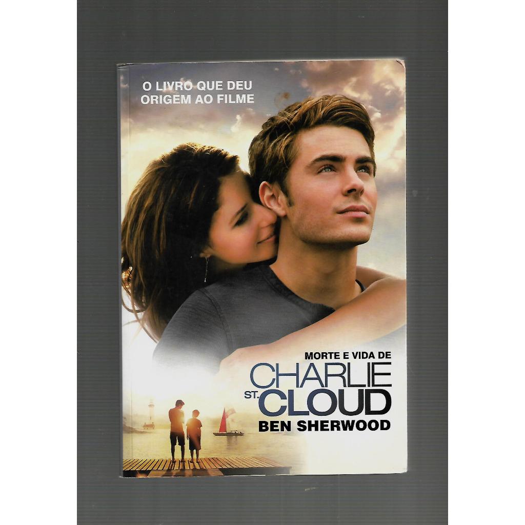 Morte e vida de Charlie St. Cloud/Ben Sherwood