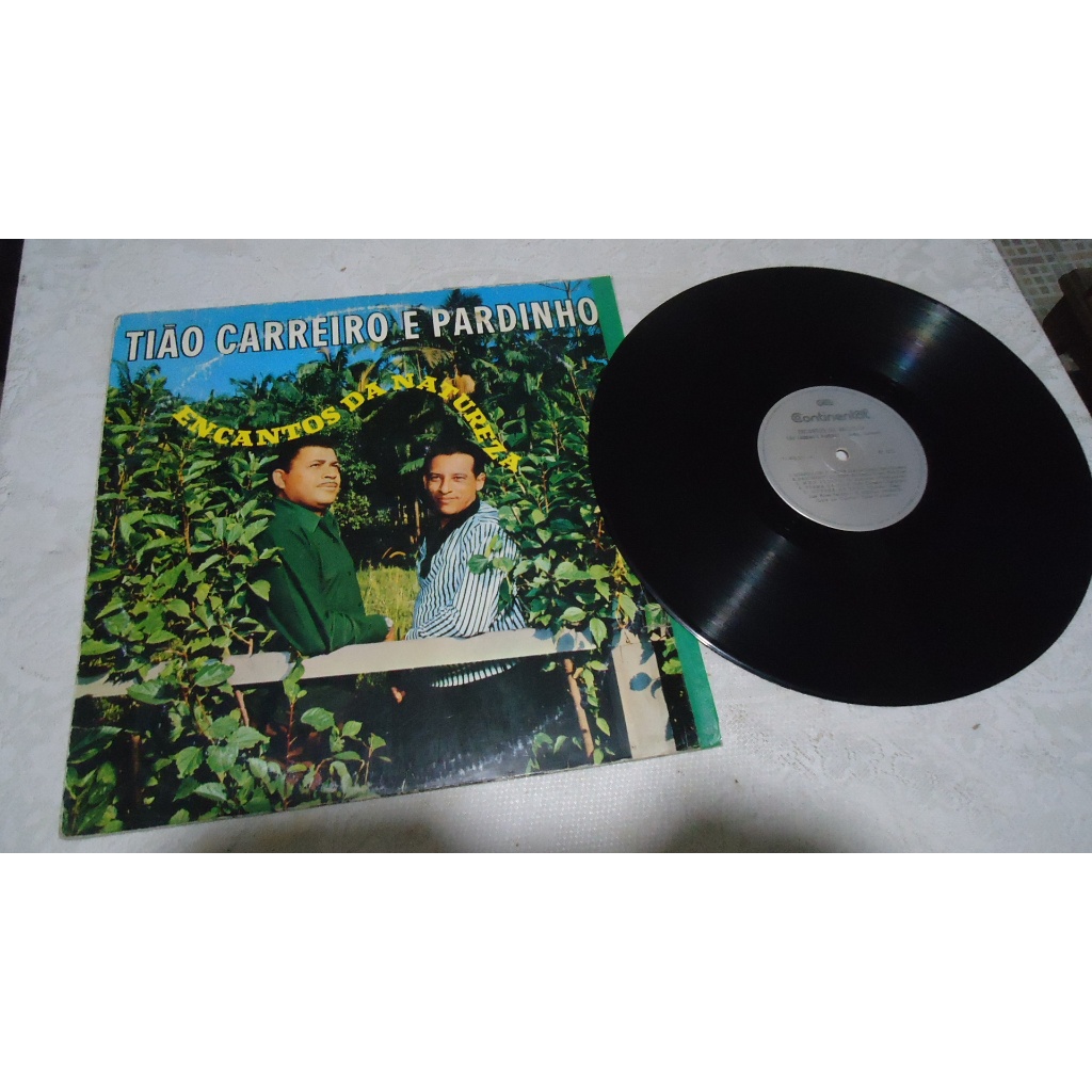 lp vinil. Tião Carreiro e Pardinho. Encantos da Natureza