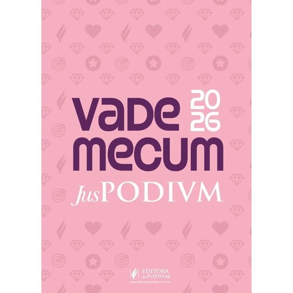 LIVRO VADE MECUM JUSPODIVM - TRADICIONAL - CAPA ROSA - 2026