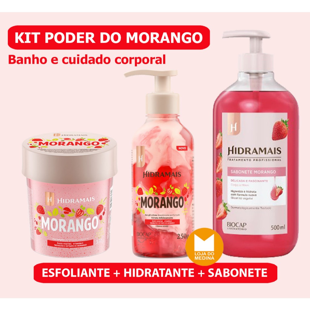 KIT PODER DO MORANGO - ESFOLIANTE + HIDRATANTE DUO GEL + SABONETE LÍQUIDO - HIDRAMAIS