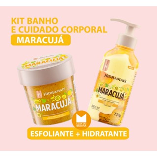 KIT BANHO E CORPO - MARACUJÁ - ESFOLIANTE + HIDRATANTE DUO GEL - HIDRAMAIS em Oferta na Shopee