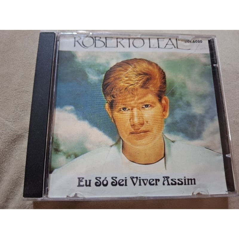 CD ROBERTO  LEAL EU SÓ SEI VIVER ASSIM.