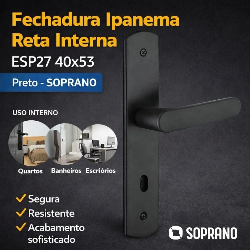 Fechadura Ipanema Reta Interna Preto ESP27 40x53 - Soprano