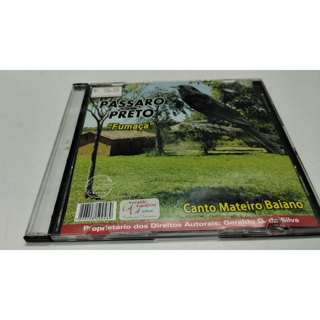 CD PASSARO PRETO FUMAÇA  - CANTO MATEIRO BAIANO