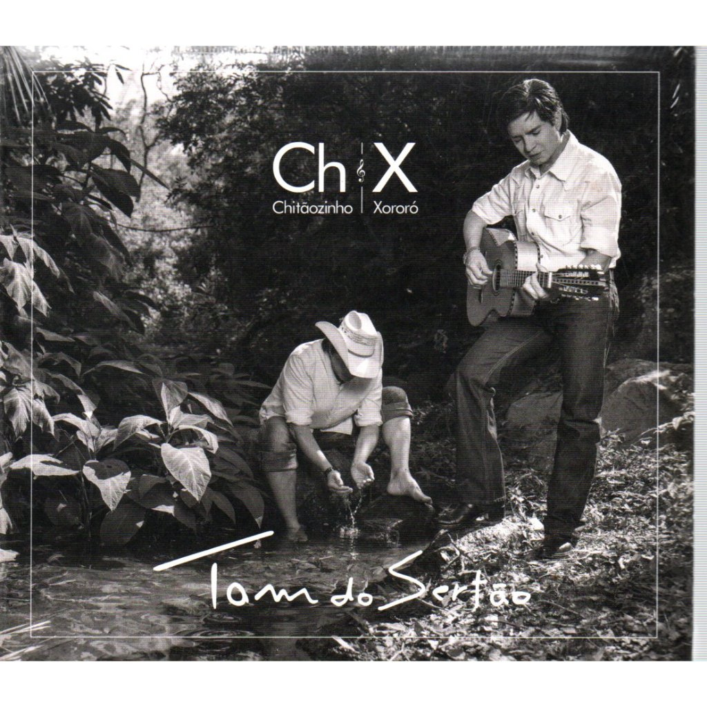 CD CHITÃOZINHO & XORORÓ – TOM DO SERTÃO ( LACRADO DIGIPACK )