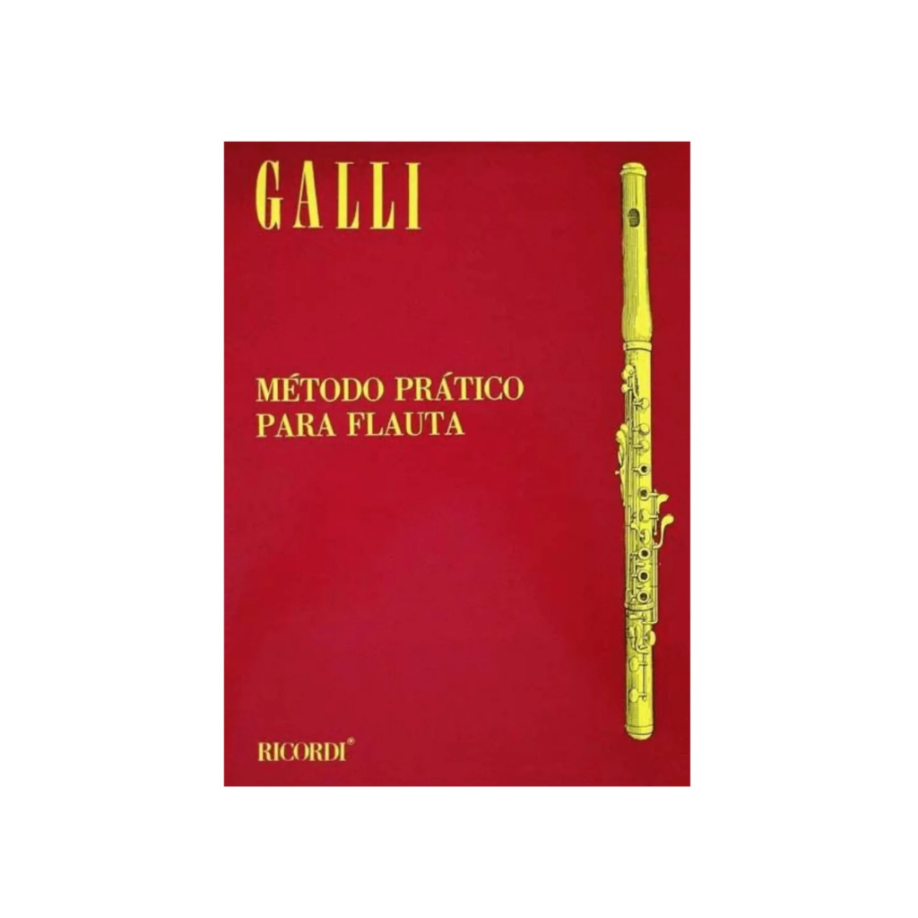 Método Pratico Para Flauta Transversal - Galli