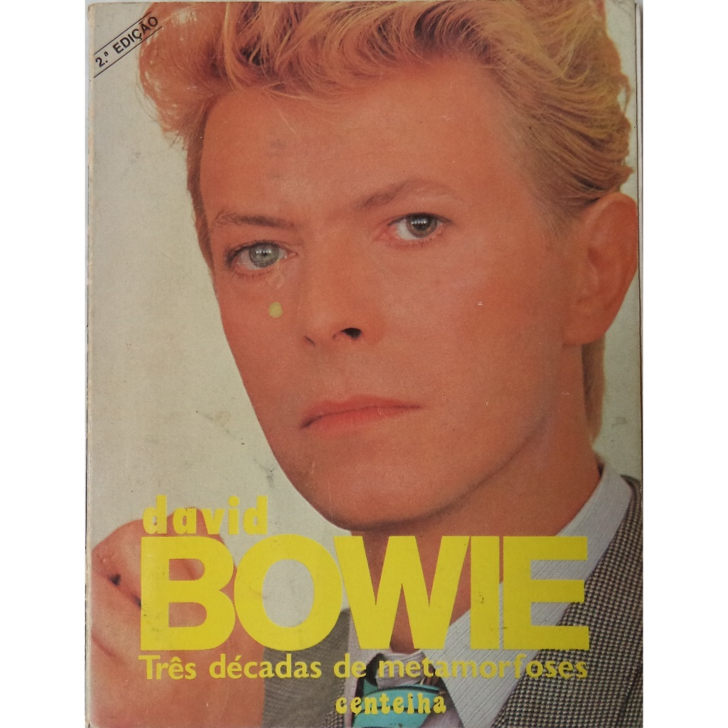 Livro David Bowie três décadas de metamorfoses