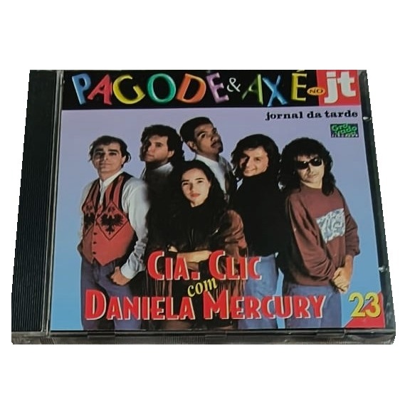 Cia. Clic Com Daniela Mercury - Pagode & Axé No Jt