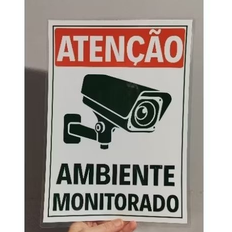 Placa Informativa Ambiente Monitorado 24h | Plastificada Poleseal