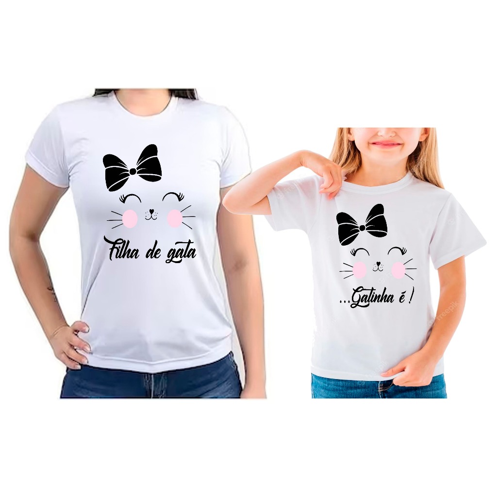 kit 2 camisetas filha de gata gatinha mãe e filha dia das mães